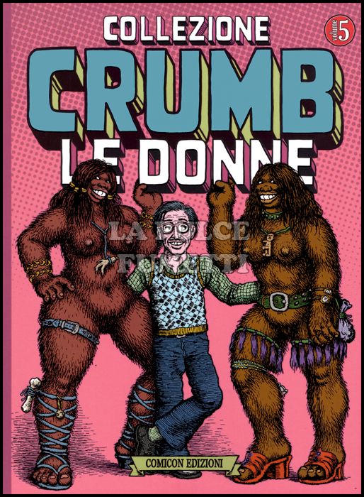 COLLEZIONE CRUMB #     5 - LE DONNE